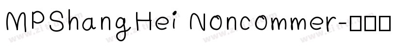 MPShangHei Noncommer字体转换